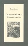 Uskonto ja väkivalta. Durkheimin perilliset