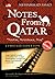 Notes From Qatar Limited Edition