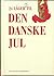 24 låger +1 til den danske jul (Den Gamle Bys lommebibliotek #6)