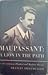 Maupassant: A Lion In The Path