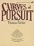 Curves of Pursuit by Thomas Farber