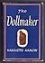 The Dollmaker by Harriette Simpson Arnow The Dollmaker by Harriette Simpson Arnow