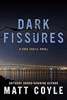 Dark Fissures