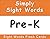 Simply Sight Words Pre-K: D...