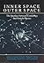 Inner Space/Outer Space (Theoretical Astrophysics)
