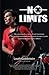 No Limits: The powerful tru...