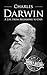 Charles Darwin: A Life from...