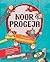 Noor progeja: üksikasjalik programmeerimisõpik