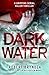Dark Water (DCI Erika Foste...