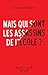 Mais qui sont les assassins de l'école ? (Mauvais esprit) (French Edition)