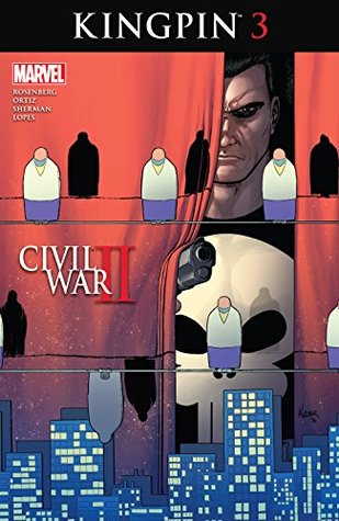 Civil War II: Kingpin #3 (Kindle Edition)