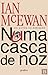 Numa Casca de Noz