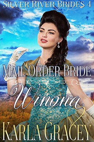 Winona (Silver River Brides #4)