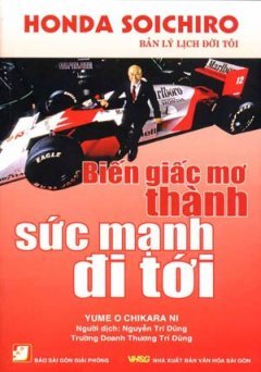Honda Soichiro- Bản lý lịch đời tôi