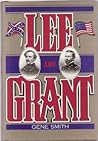 Lee and Grant: A Dual Biography