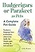 Budgerigars or Parakeet as Pets by Lolly Brown Budgerigars or Parakeet as Pets by Lolly Brown