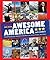 Awesome America (A TIME for Kids Book): Everything You Ever Wanted to Know About the History, People, and Culture