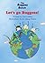 Children's book: Let’s Go Buggees!: Explore the world, see some secret movies, meet new friends in an experiential way and have exciting adventures (The BuggeesBunch Book 1)