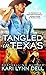 Tangled in Texas (Texas Rod...