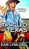 Tangled in Texas (Texas Rodeo, #2)