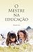 O Mestre na educação