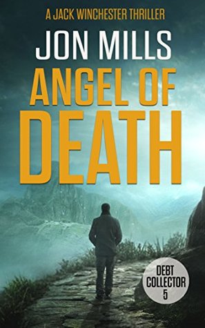 Angel of Death (The Debt Collector #5 - Jon Mills