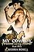 Forever In My Heart (My Cowboy, #3)