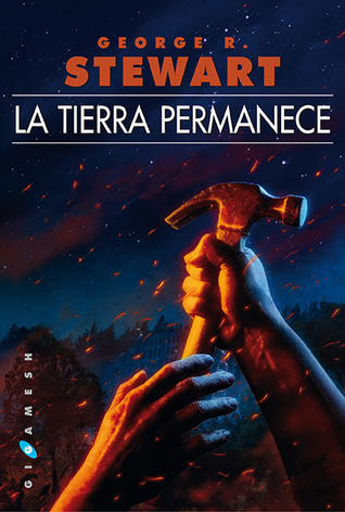 Portada de La Tierra permanece, de George R. Stewart