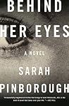 Behind Her Eyes by Sarah Pinborough