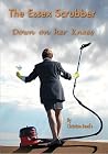 Down on Her Knees (The Essex Scrubber, #2) Down on Her Knees (The Essex Scrubber, #2)