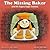 The Missing Baker by Laura Ceville