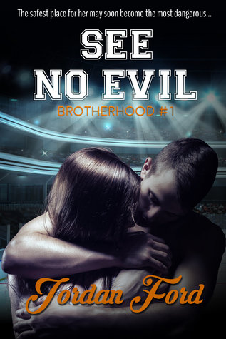 See No Evil (Brotherhood, #1)