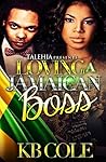 Loving A Jamaican Boss