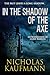 In the Shadow of the Axe