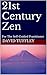 21st Century Zen: For The Self-Guided Practitioner (The Dharma Chronicles: Walking the Buddhist Path)