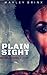 Plain Sight