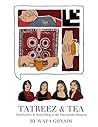 Tatreez & Tea: Em...