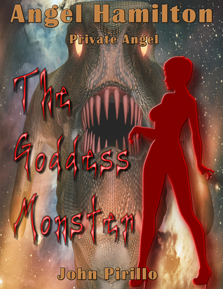 Angel Hamilton, Private Angel: The Goddess Monster
