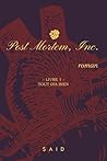 Post Mortem, Inc.: livre 1 : Tout ira bien