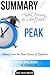 Anders Ericsson and Robert Pool’s PEAK Secrets from the New Science of Expertise | Summary
