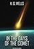 In the days of the comet