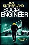Social Engineer by Ian  Sutherland