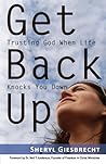 Get Back Up by Sheryl Giesbrecht