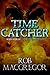 Time Catcher