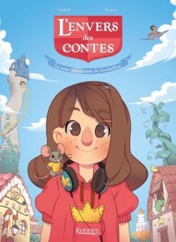 La soeur pas si laide de cendrillon (L'envers des contes #1)