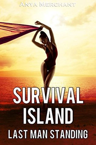 Survival Island: Last Man Standing (Kindle Edition)