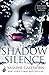 Shadow Silence (Whisper Hollow, #2)