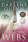 Conflicting Webs by Darlene Quinn