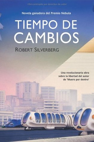 Portada de Tiempo de cambios, de Robert Silverberg