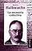 La memoria colectiva (Spanish Edition)